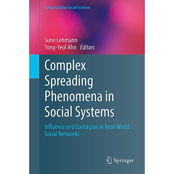 Complex Spreading Phenomena in Social Systems