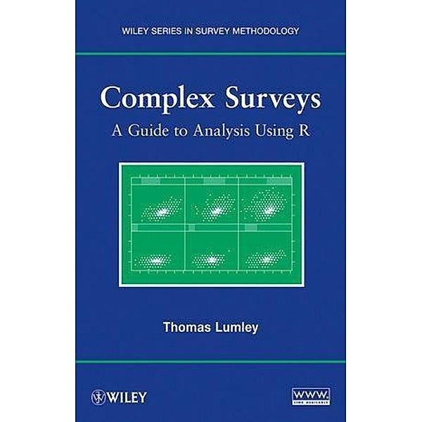 Complex Surveys / Wiley Series in Survey Methodology, Thomas S. Lumley