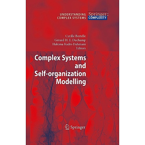 Complex Systems and Self-organization Modelling / Understanding Complex Systems