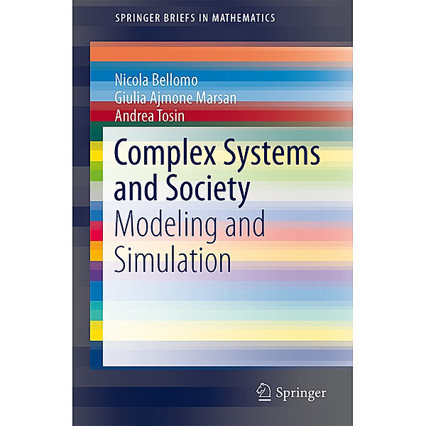 Complex Systems and Society, Nicola Bellomo, Giulia Ajmone Marsan, Andrea Tosin