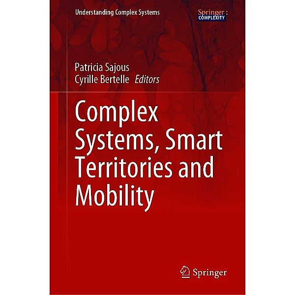 Complex Systems, Smart Territories and Mobility / Understanding Complex Systems