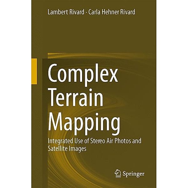 Complex Terrain Mapping, Lambert Rivard, Carla Hehner Rivard