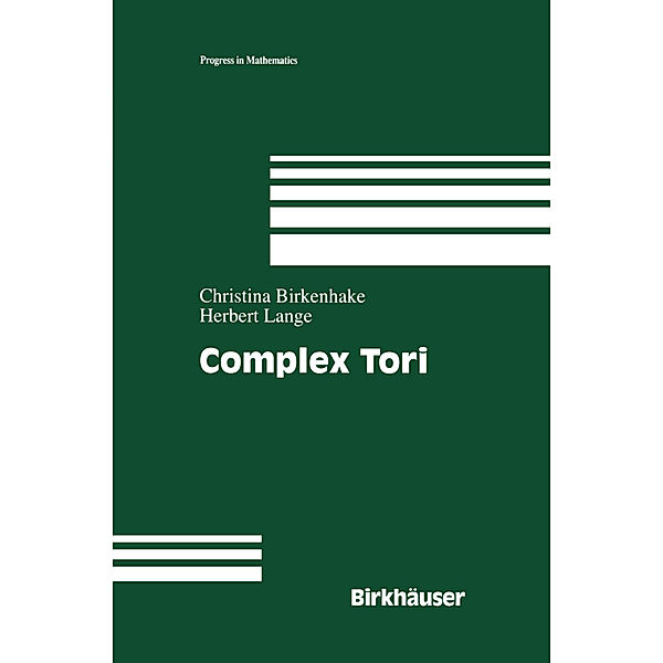 Complex Tori, Herbert Lange, Christina Birkenhake