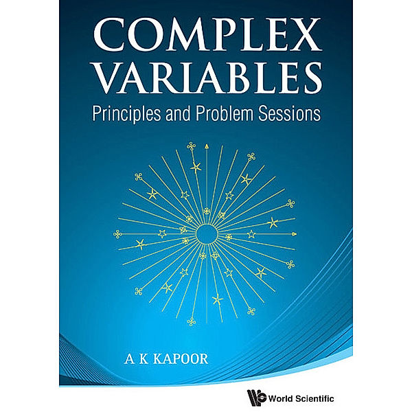 Complex Variables, A K Kapoor