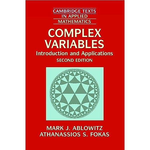 Complex Variables / Cambridge Texts in Applied Mathematics, Mark J. Ablowitz