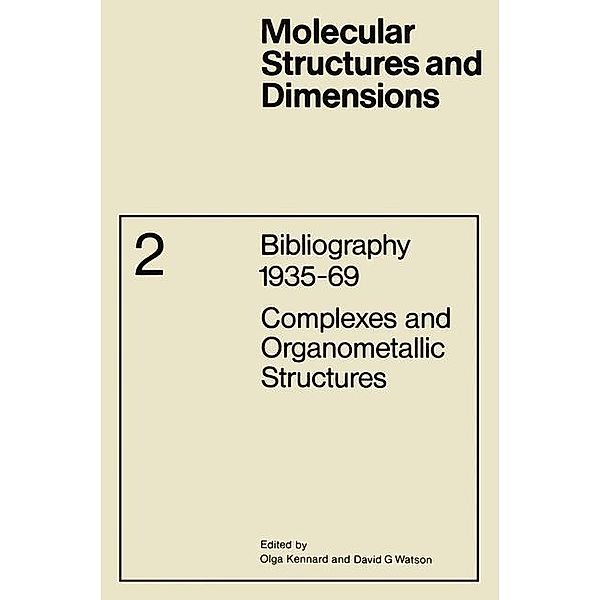 Complexes and Organometallic Structures / Molecular Structure and Dimensions Bd.2