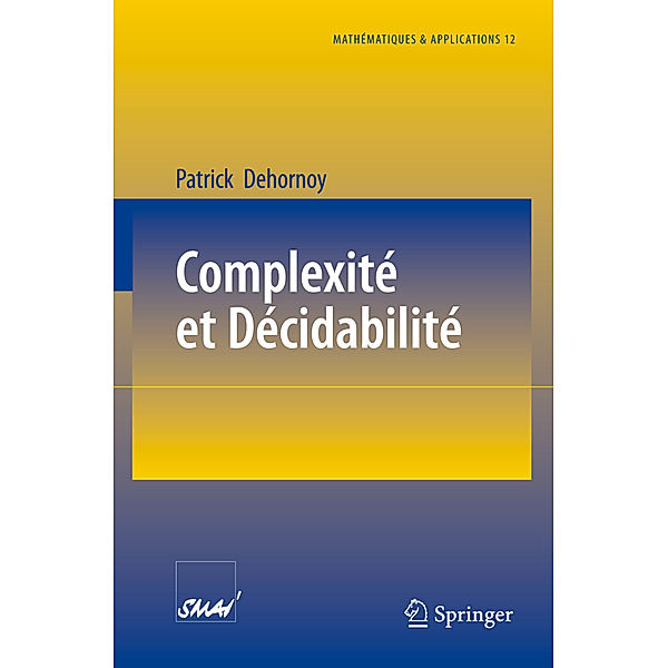 Complexité et Décidabilité, Patrick Dehornoy