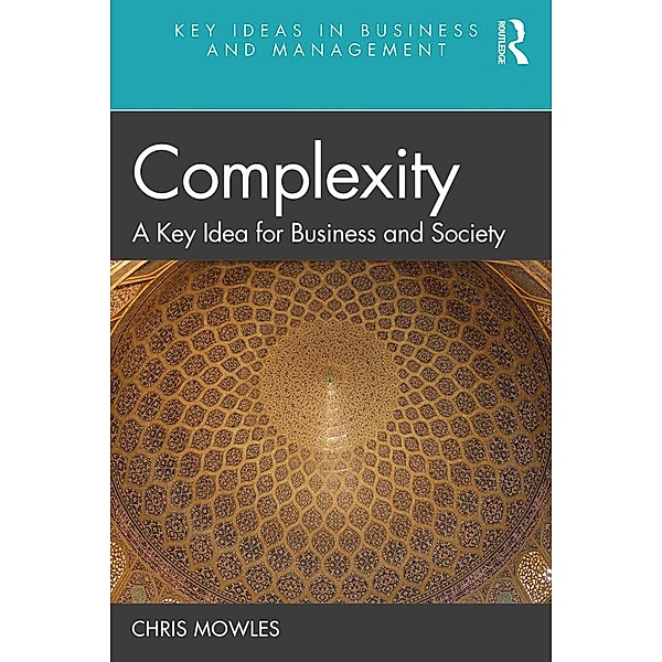 Complexity, Chris Mowles