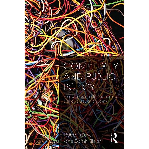 Complexity and Public Policy, Robert Geyer, Samir Rihani