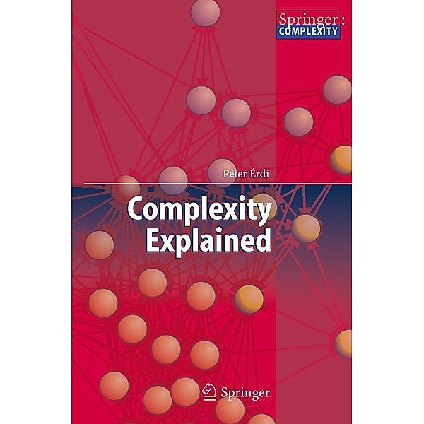 Complexity Explained, Peter Erdi