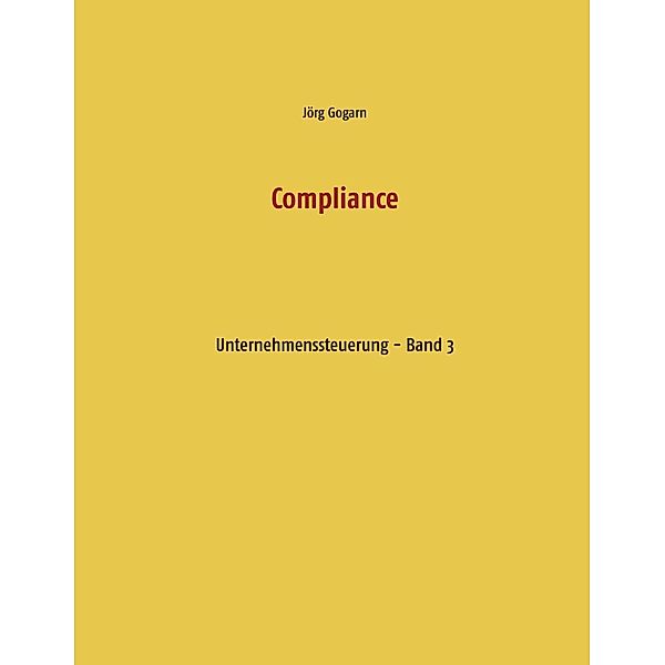 Compliance, Jörg Gogarn