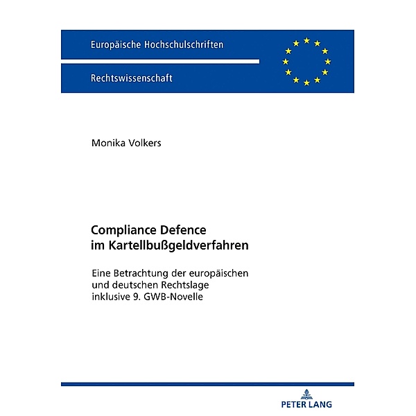 Compliance Defence im Kartellbugeldverfahren, Volkers Monika Volkers