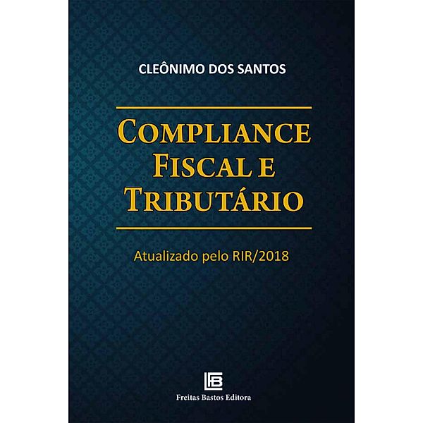 Compliance Fiscal e Tributário, Cleônimo dos Santos