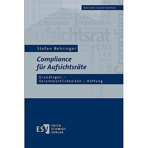 Compliance für Aufsichtsräte, Stefan Behringer