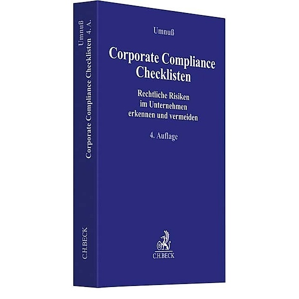 Compliance für die Praxis / Corporate Compliance Checklisten