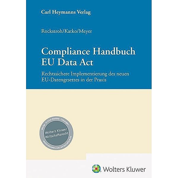 Compliance Handbuch EU Data Act, Peter Katko, Eric Meyer, Sebastian Rockstroh