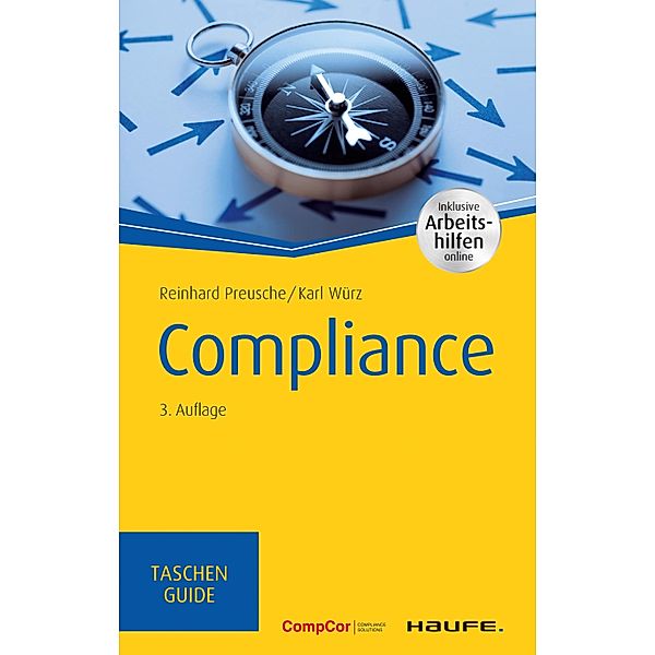 Compliance / Haufe TaschenGuide Bd.00274, Reinhard Preusche, Karl Würz