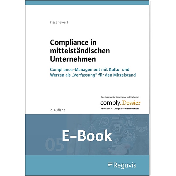 Compliance in mittelständischen Unternehmen (E-Book), Peter Fissenewert
