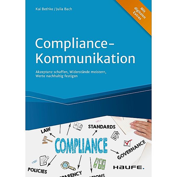 Compliance-Kommunikation / Haufe Fachbuch, Kai Bethke, Julia Bach