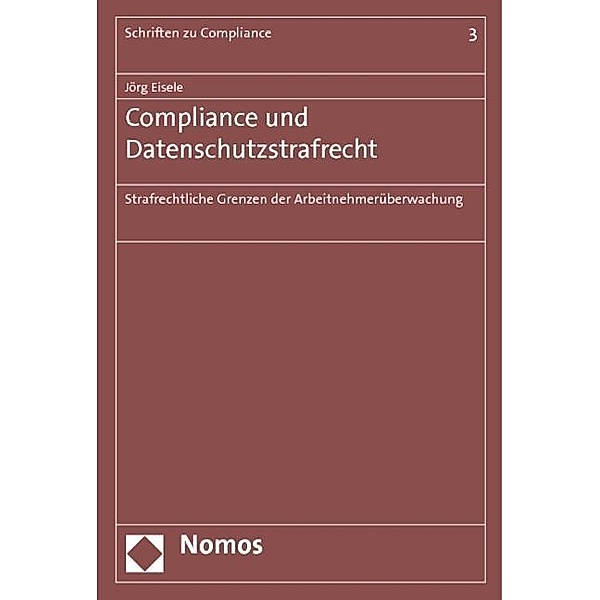 Compliance und Datenschutzstrafrecht, Jörg Eisele