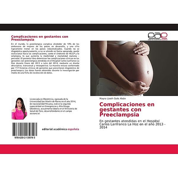 Complicaciones en gestantes con Preeclampsia, Mayra Lizeth Solís Alván