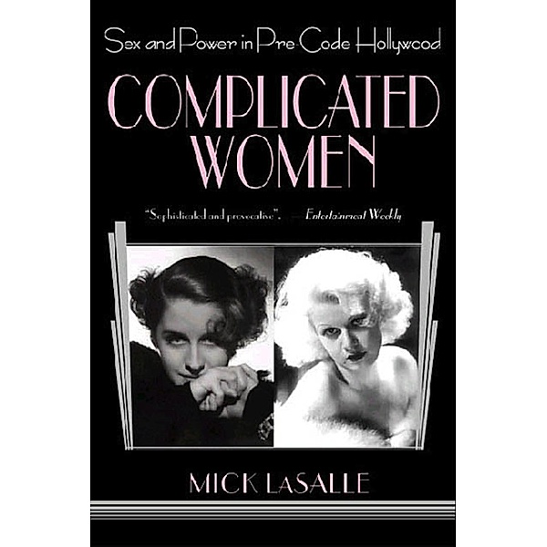 Complicated Women, Mick Lasalle