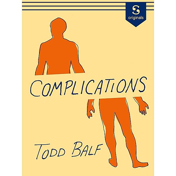 Complications, Todd Balf
