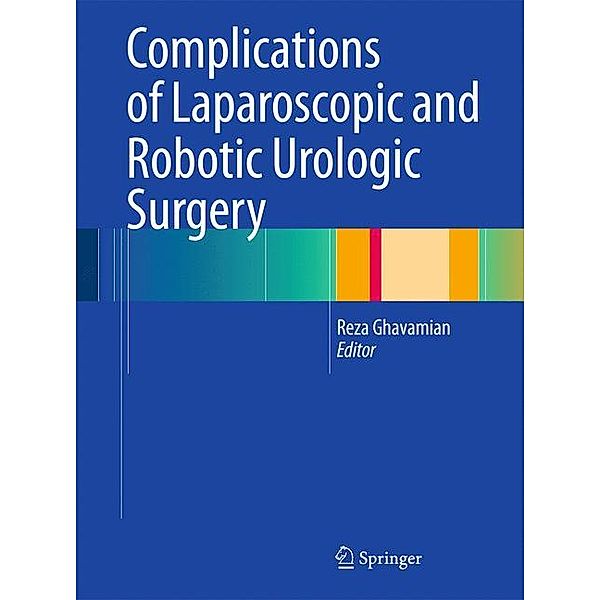 Complications of Laparoscopic and Robotic Urologic Surgery