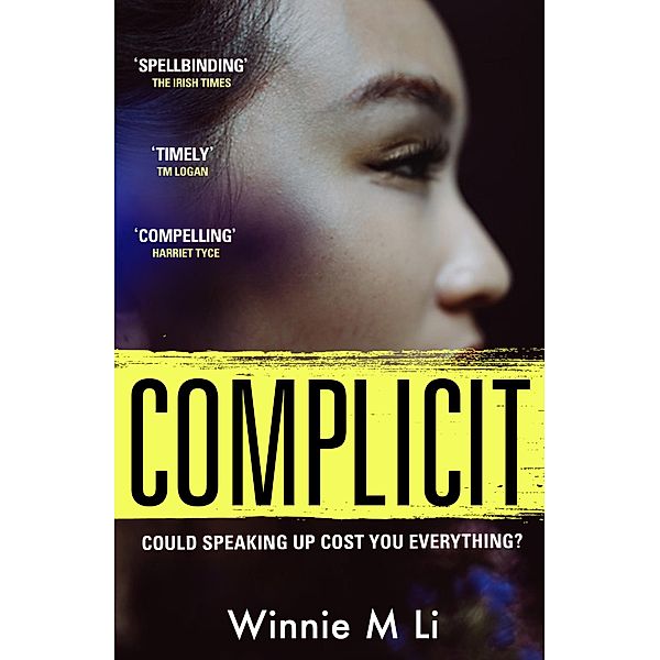 Complicit, Winnie M Li