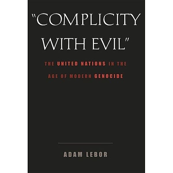 'Complicity with Evil', Adam LeBor