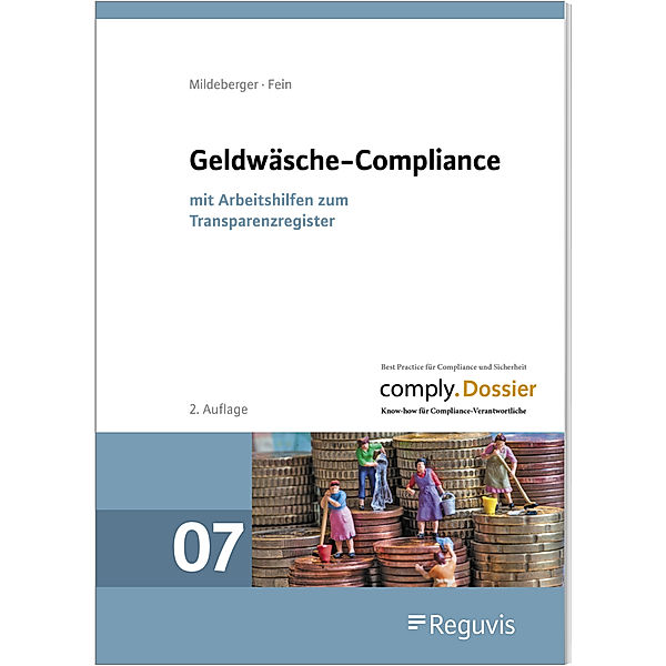 comply.Dossier / Band 7 / Geldwäsche-Compliance, Tobias Mildeberger, Daniela Fein