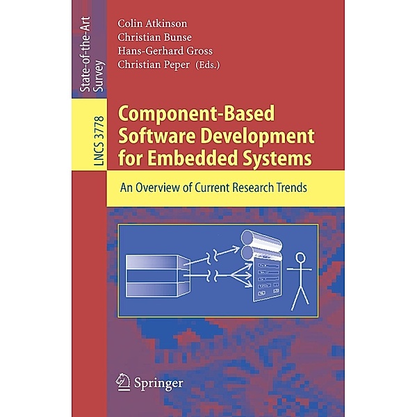 Component-Based Software Development for Embedded Systems / Lecture Notes in Computer Science Bd.3778