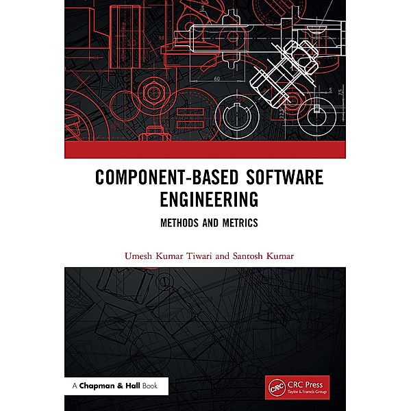 Component-Based Software Engineering, Umesh Kumar Tiwari, Santosh Kumar