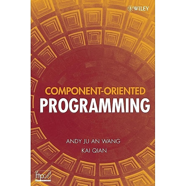 Component-Oriented Programming, Andy Ju An Wang, Kai Qian
