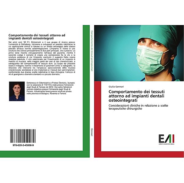 Comportamento dei tessuti attorno ad impianti dentali osteointegrati, Giulia Gennari