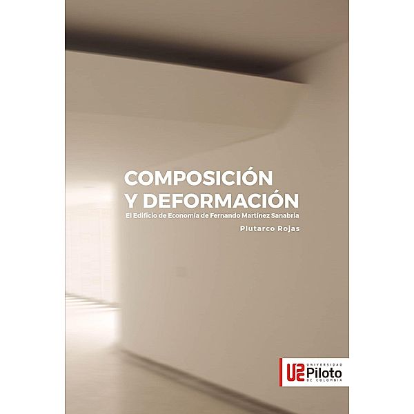 Composición y Deformación, Plutarco Eduardo Rojas Quiñonez