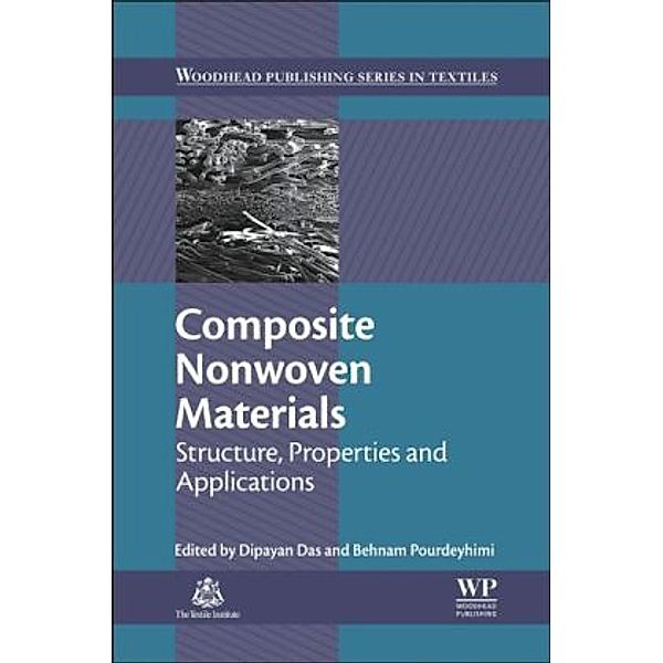 Composite Nonwoven Materials, Dipayan Das, Behnam Pourdeyhimi
