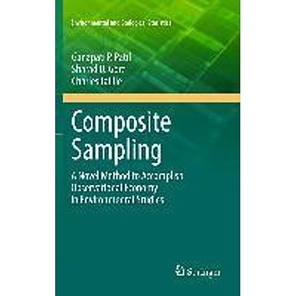 Composite Sampling / Environmental and Ecological Statistics Bd.4, Ganapati P. Patil, Sharad D. Gore, Charles Taillie