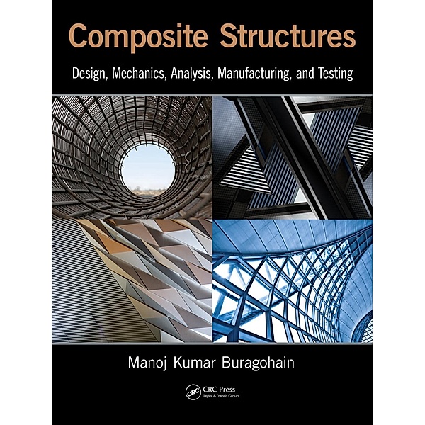 Composite Structures, Manoj Kumar Buragohain