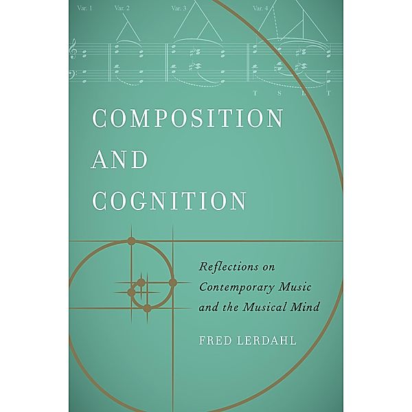 Composition and Cognition, Fred Lerdahl