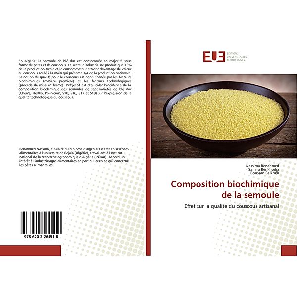 Composition biochimique de la semoule, Nassima Benahmed, Samira Benkhodja, Boussad Belkheir