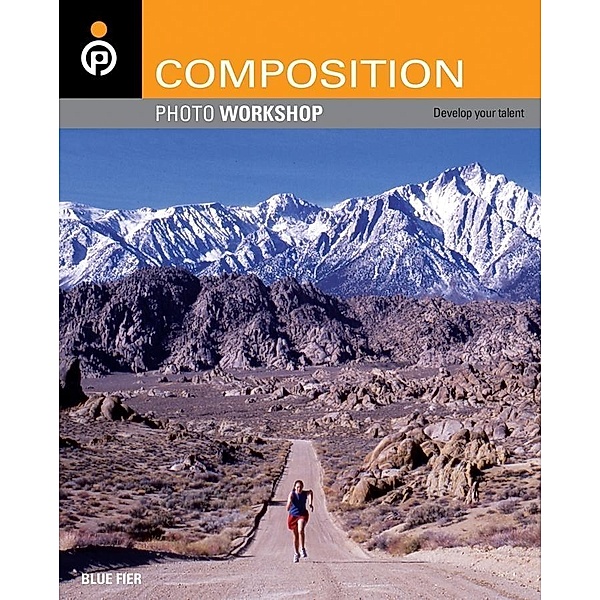 Composition Photo Workshop / Photo Workshop, Blue Fier
