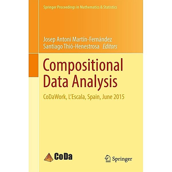 Compositional Data Analysis / Springer Proceedings in Mathematics & Statistics Bd.187