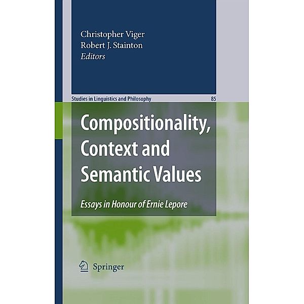 Compositionality, Context and Semantic Values / Studies in Linguistics and Philosophy Bd.85