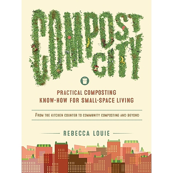 Compost City, Rebecca Louie