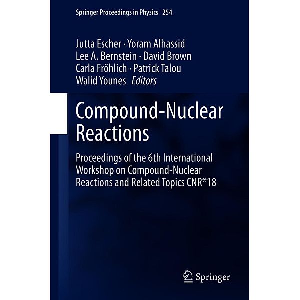 Compound-Nuclear Reactions / Springer Proceedings in Physics Bd.254