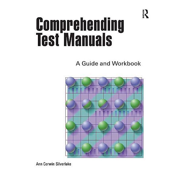 Comprehending Test Manuals, Ann Silverlake