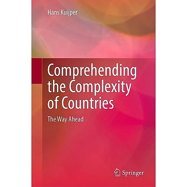 Comprehending the Complexity of Countries, Hans Kuijper