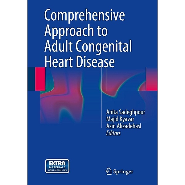 Comprehensive Approach to Adult Congenital Heart Disease