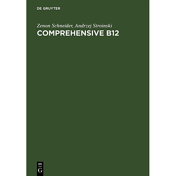 Comprehensive B 12, Zenon Schneider, Andrzej Stroinski